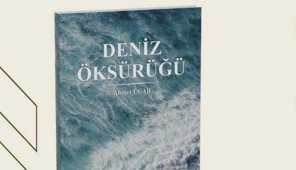 Uçar’ın “Deniz Öksürüğü” kitabı tanıtılacak